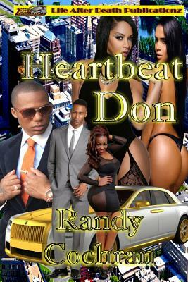 Heartbeat Don by Randy Cochran