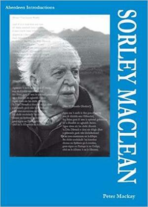 Sorley MacLean by Peter Mackay