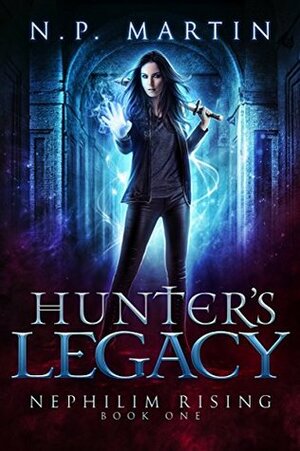 Hunter's Legacy by N.P. Martin, Damian Southam