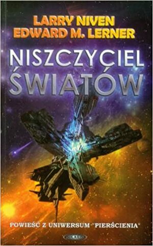 Niszczyciel światów by Larry Niven