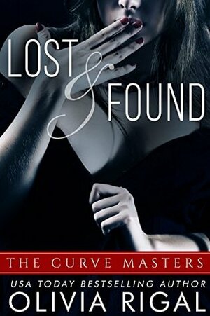 Lost and Found by Olivia Rigal