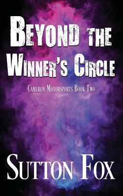 Beyond the Winner's Circle by Sutton Fox