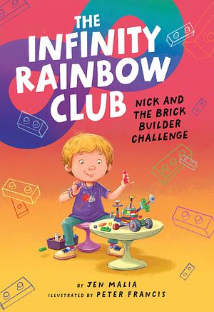 Nick and the Brick Builder Challenge by Jen Malia