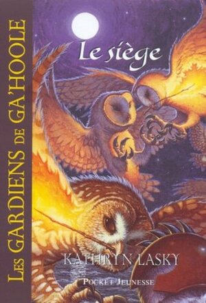 Le Siège by Cécile Moran, Kathryn Lasky