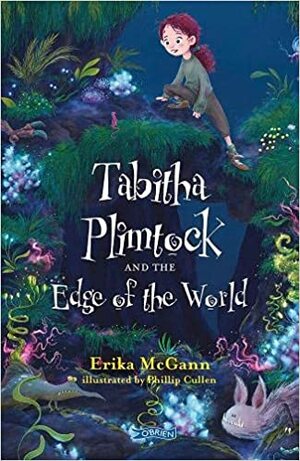 Tabitha Plimtock and the Edge of the World by Erika McGann