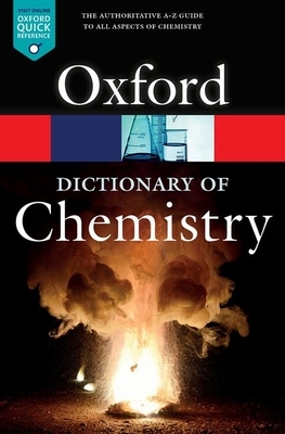 A Dictionary of Chemistry by Jonathan Law, Richard Rennie