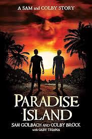 Paradise Island A Sam and Colby Story Hardcover November 17 2020 by Sam Golbach