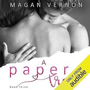 A Paper Trail by Magan Vernon