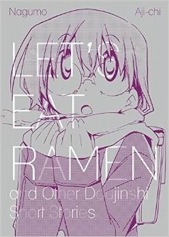 Let's Eat Ramen and Other Doujinshi Short Stories by Aji-Ichi, Nagumo