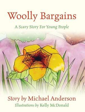 Woolly Bargains: A Scary Story for Young People by Michael Anderson
