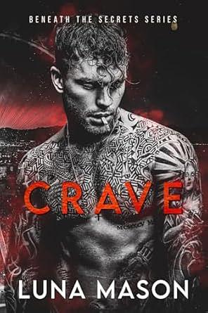 CRAVE by Luna Mason