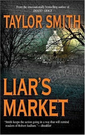 Liar's Market by Taylor Smith