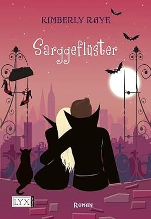 Sarggeflüster by Kimberly Raye