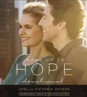 Wake Up to Hope: Devotional by Joel Osteen