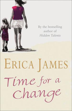 Time for a Change by Erica James