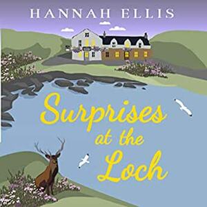 Surprises at the Loch by Hannah Ellis