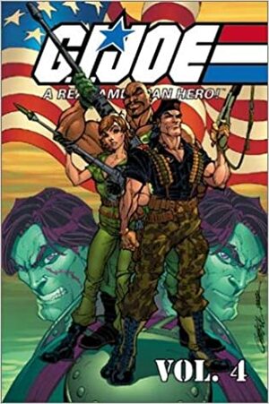 G.I. Joe: A Real American Hero, Volume 4 by Larry Hama