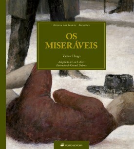 Os Miseráveis by Walcyr Carrasco, Victor Hugo