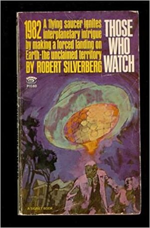 Those Who Watch by Robert Silverberg