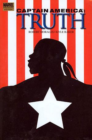 Captain America: Truth by Robert Morales