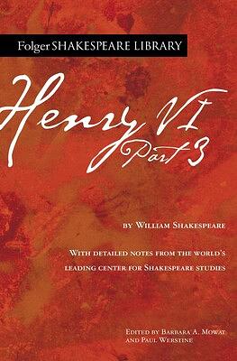 Henry VI Part 3 by William Shakespeare