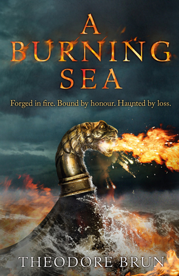 A Burning Sea by Theodore Brun