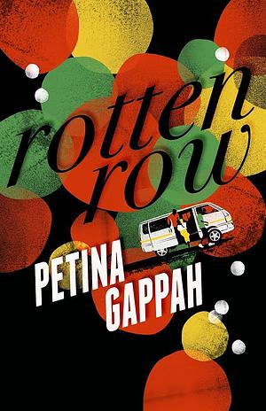 Rotten Row by Petina Gappah