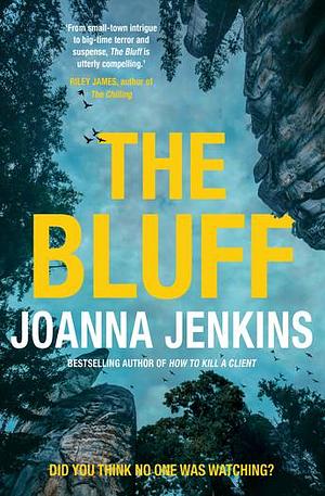 The Bluff by Joanna Jenkins