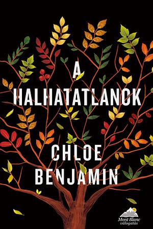 A halhatatlanok by Chloe Benjamin