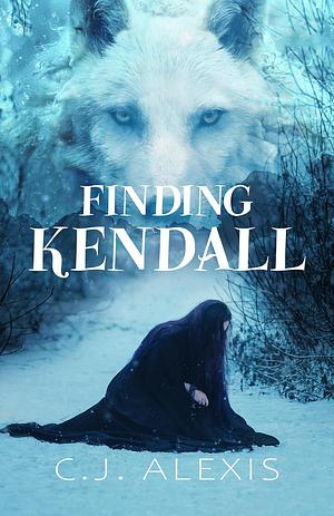 Finding Kendall by C.J. Alexis