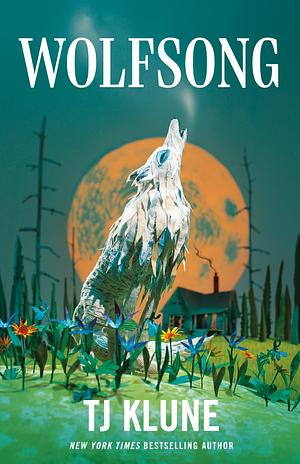 Wolfsong by T.J. Klune