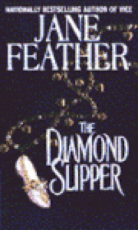 The Diamond Slipper by Jane Feather