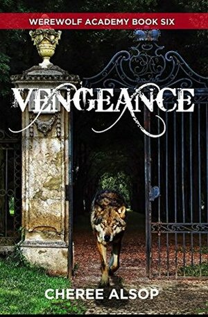 Vengeance by Cheree Alsop