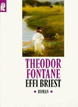 Effi Briest by Theodor Fontane