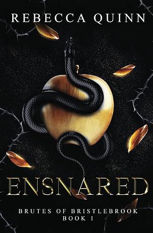 Ensnared by Rebecca Quinn