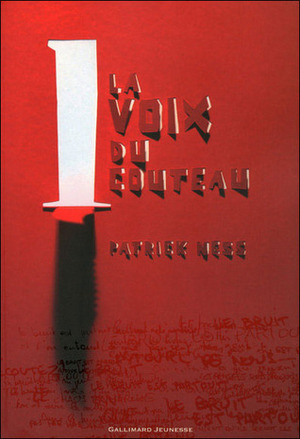 La Voix du Couteau by Bruno Krebs, Patrick Ness