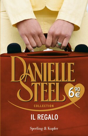 Il regalo by Danielle Steel