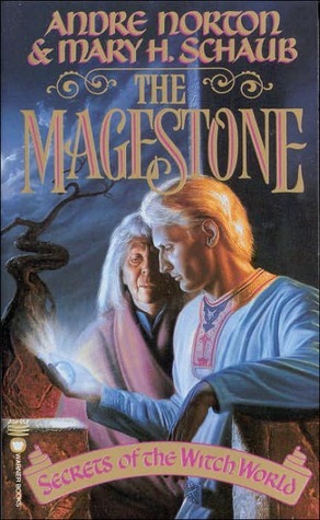The Magestone by Andre Norton, Mary H. Schaub