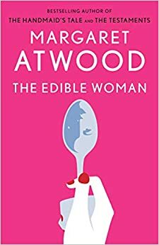 Den spiselige kvinnen by Margaret Atwood
