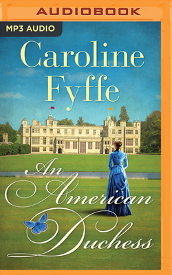 An American Duchess by Caroline Fyffe