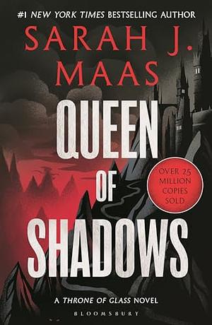 Queen of Shadows by Sarah J. Maas