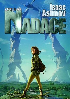 Druhá nadace by Isaac Asimov