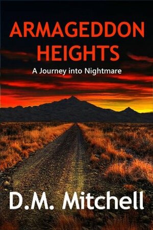 Armageddon Heights by D.M. Mitchell