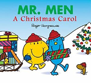 Mr. Men: A Christmas Carol by Adam Hargreaves, Roger Hargreaves