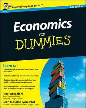 Economics for Dummies by Peter Antonioni, Sean Masaki Flynn