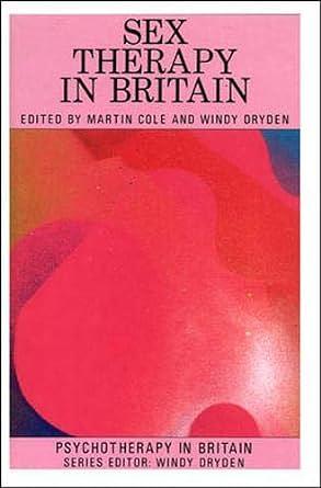 Sex Therapy in Britain by Windy Dryden, Martin Cole