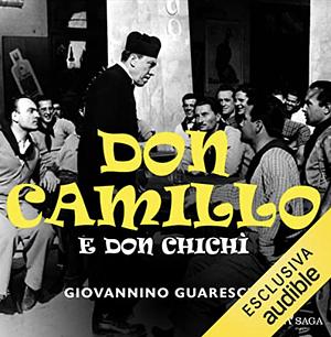 Don Camillo e Don Chichi  by Giovannino Guareschi