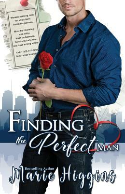 Finding the Perfect Man by Marie Higgins