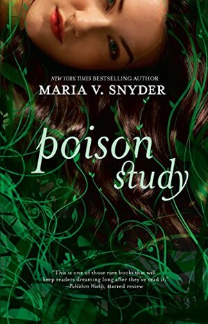 Poison Study by Maria V. Snyder