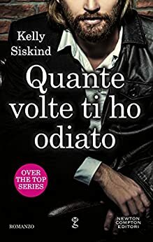 Quante volte ti ho odiato by Kelly Siskind